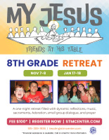 My Jesus 8th Grade Retreat 11 7 26